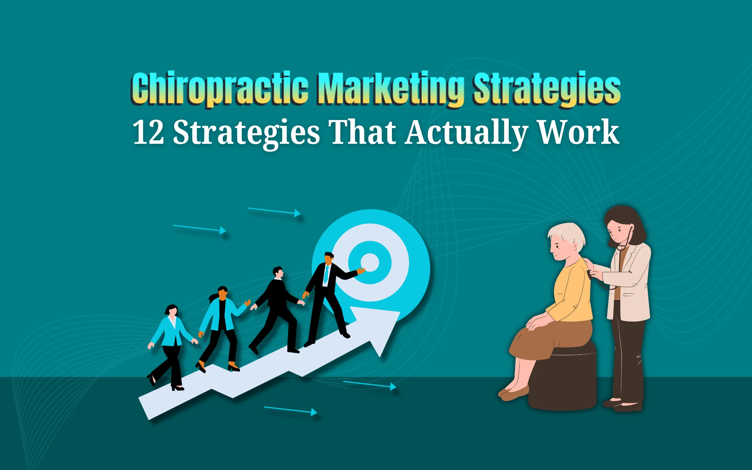 chiropractic marketing strategies